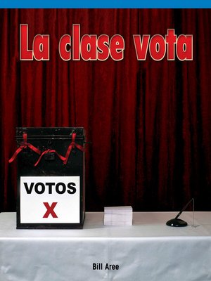 cover image of La clase vota (The Class Vote)